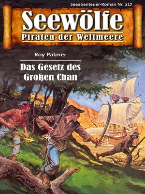cover image of Seewölfe--Piraten der Weltmeere 117